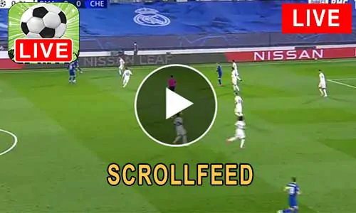 scrollfeed بث المباشر أهم مباريات اليوم بث مباشر scroll feed